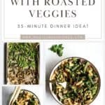 Pesto pasta with roasted veggies.