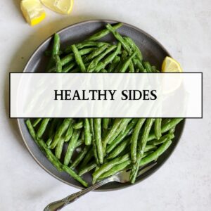 Healthy Sides