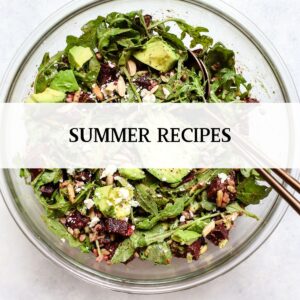 Summer Recipes