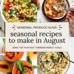 August seasonal produce guide with cucumbers, tomatoes, peaches, and blueberries.