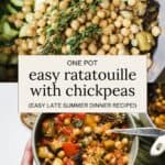 Easy chickpea ratatouille in a large pot and in a bowl.