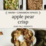 Making an apple pear crisp in a square baking dish, serving in a small bowl with vanilla ice cream.